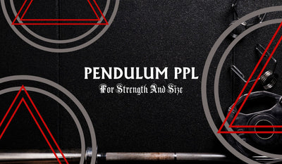 Best 5 Day Spilt For Size and Strength The Pendulum PPL Program